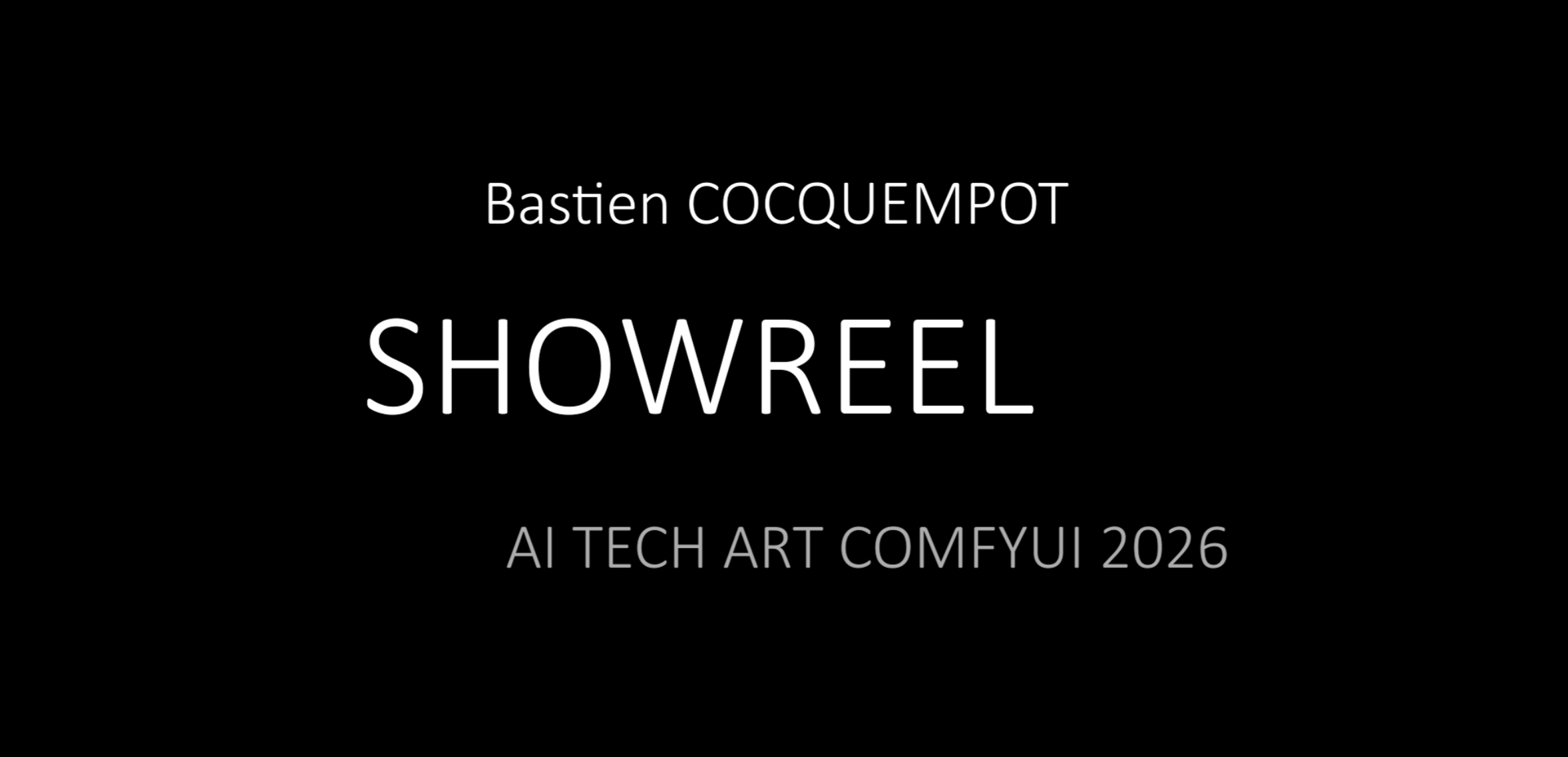 Showreel 2026 – Creative Technologist
